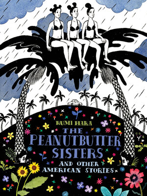 cover image of The Peanutbutter Sisters and Other American Stories